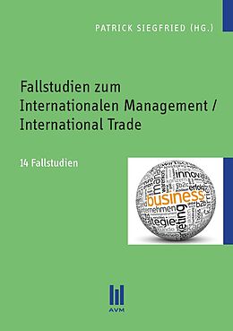 Kartonierter Einband Fallstudien zum Internationalen Management / International Trade von 