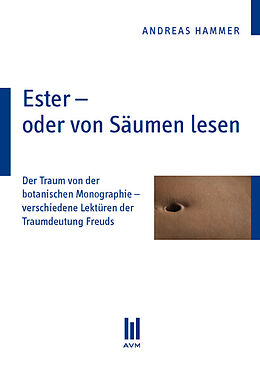 Kartonierter Einband Ester - oder von Säumen lesen von Andreas Hammer