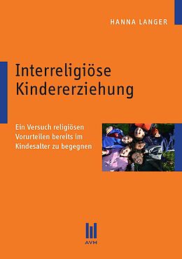 Kartonierter Einband Interreligiöse Kindererziehung von Hanna Langer