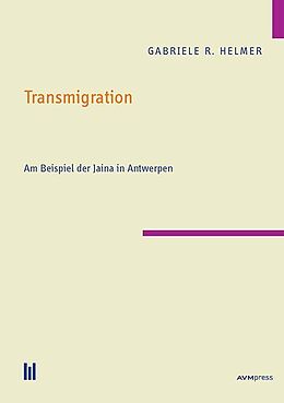 Kartonierter Einband Transmigration von Gabriele R. Helmer