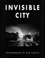 Fester Einband Invisible City von Ken Schles