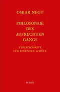 E-Book (epub) Werkausgabe Bd. 19 / Philosophie des aufrechten Gangs von Oskar Negt