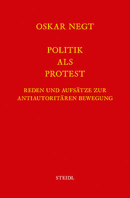 Leinen-Einband Werkausgabe Bd. 3 / Politik als Protest von Oskar Negt