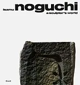 Fester Einband A Sculptors World von Isamu Noguchi