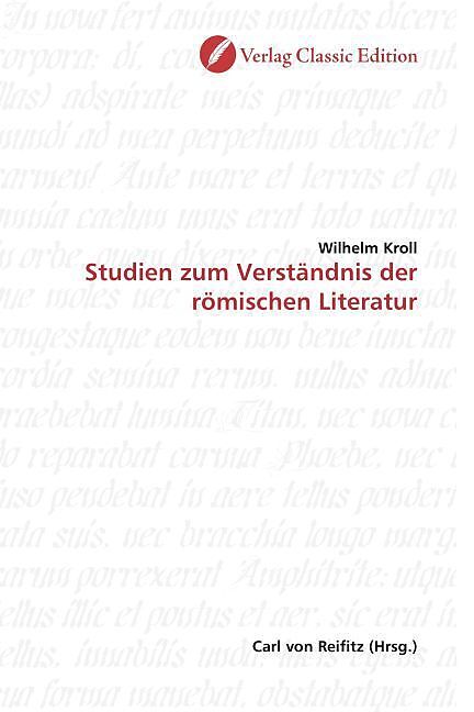 Studien zum Verständnis der römischen Literatur