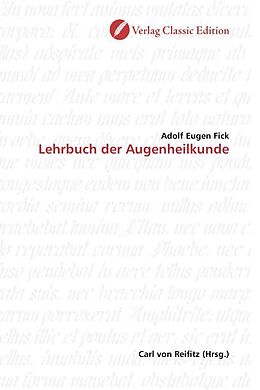 Kartonierter Einband Lehrbuch der Augenheilkunde von Adolf Eugen Fick