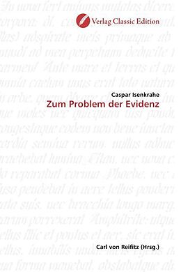 Kartonierter Einband Zum Problem der Evidenz von Caspar Isenkrahe