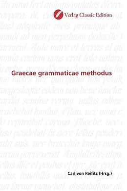 Kartonierter Einband Graecae grammaticae methodus von 