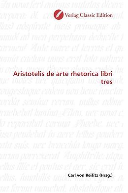 Kartonierter Einband Aristotelis de arte rhetorica libri tres von 