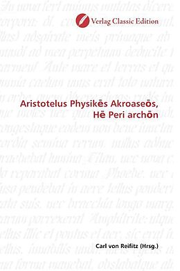 Kartonierter Einband Aristotelus Physikes Akroaseos, He Peri archon von 