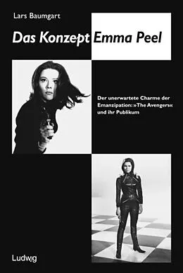 E-Book (epub) Das Konzept Emma Peel. von Lars Baumgart