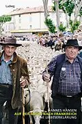 E-Book (epub) Auf der Suche nach Frankreich von Hannes Hansen