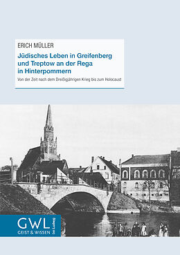 Kartonierter Einband Jüdisches Leben in Greifenberg und Treptow an der Rega in Hinterpommern von Erich Müller