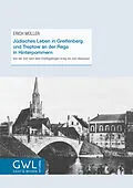 E-Book (epub) Jüdisches Leben in Greifenberg und Treptow an der Rega in Hinterpommern von Erich Müller