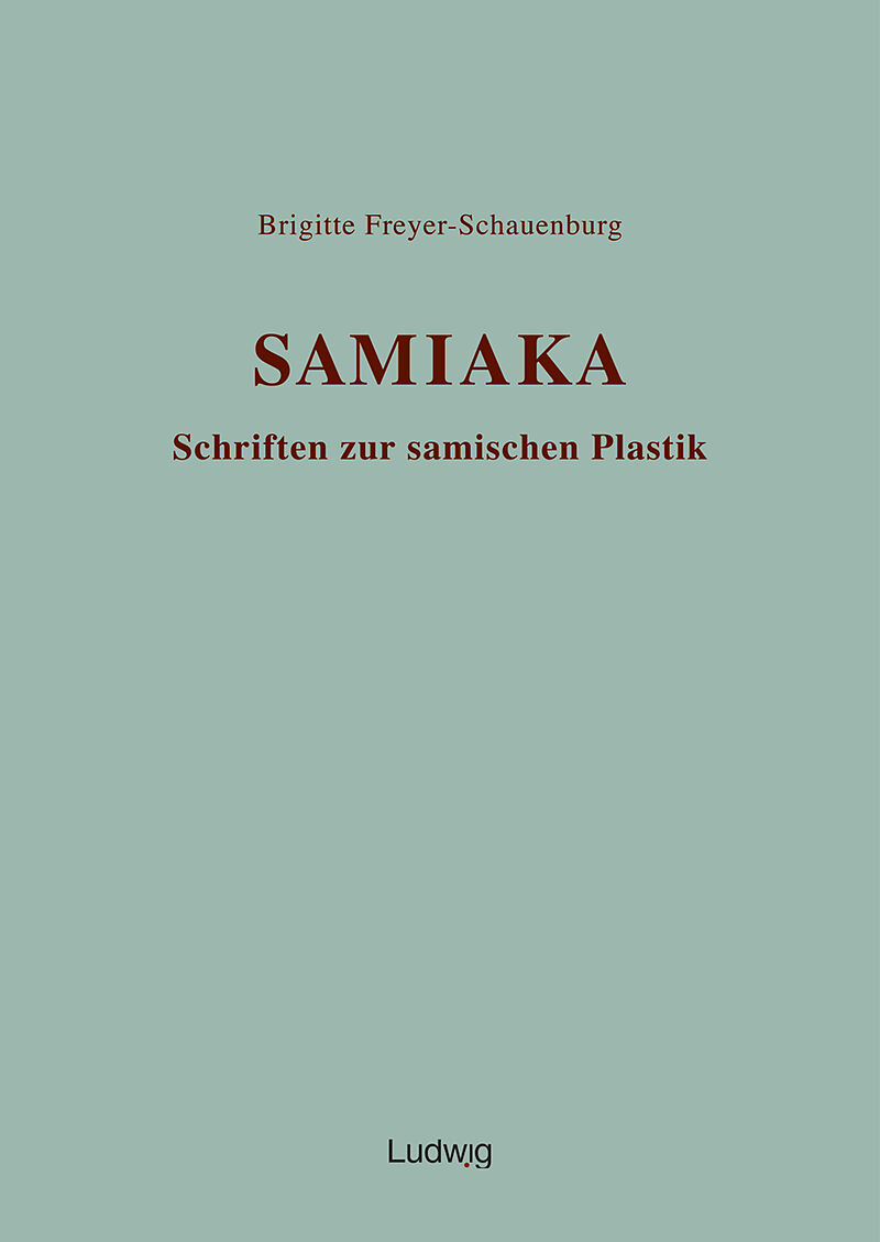 SAMIAKA. Schriften zur samischen Plastik