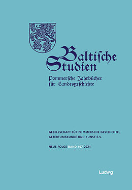 Kartonierter Einband Baltische Studien, Pommersche Jahrbücher für Landesgeschichte. Band 107 NF von 
