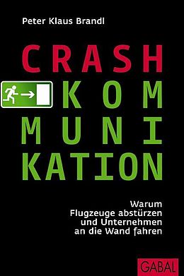 Fester Einband Crash-Kommunikation von Peter Klaus Brandl