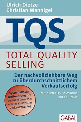Fester Einband TQS Total Quality Selling von Ulrich Dietze, Christian Mannigel