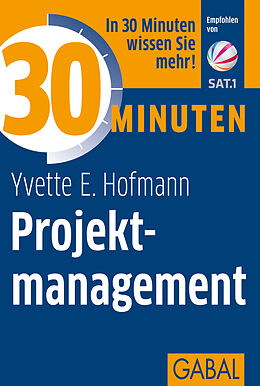 Paperback 30 Minuten Projektmanagement von Yvette E. Hofmann