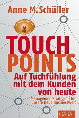 Fester Einband Touchpoints von Anne M. Schüller