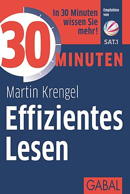 Kartonierter Einband 30 Minuten Effizientes Lesen von Martin Krengel