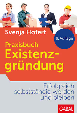 Fester Einband Praxisbuch Existenzgründung von Svenja Hofert