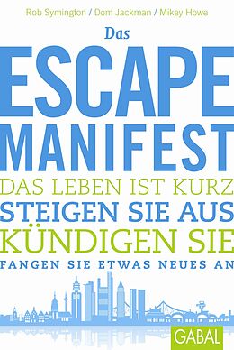 Paperback Das Escape-Manifest von Rob Symington, Dom Jackman, Mikey Howe