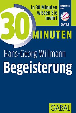 Paperback 30 Minuten Begeisterung von Hans-Georg Willmann