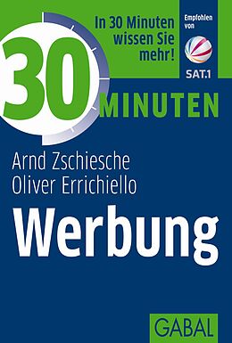 Paperback 30 Minuten Werbung von Arnd Zschiesche, Oliver Errichiello