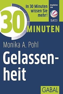 Paperback 30 Minuten Gelassenheit von Monika A. Pohl