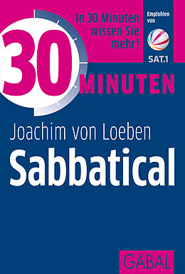 Paperback 30 Minuten Sabbatical von Joachim von Loeben