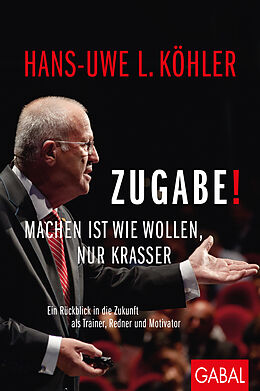 Fester Einband Zugabe! von Hans-Uwe L. Köhler