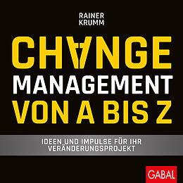 Fester Einband Changemanagement von A bis Z von Rainer Krumm