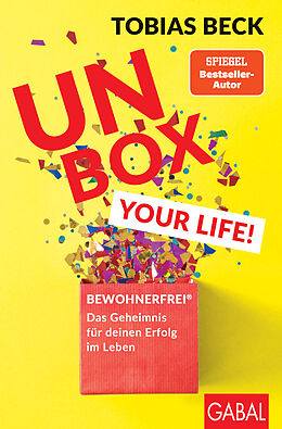Kartonierter Einband Unbox your Life! von Tobias Beck