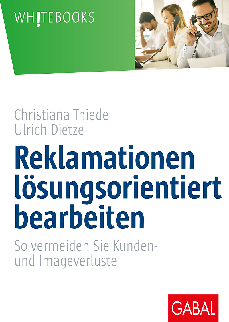 Reklamationen Losungsorientiert Bearbeiten Christiana Thiede Ulrich Dietze Buch Kaufen Ex Libris