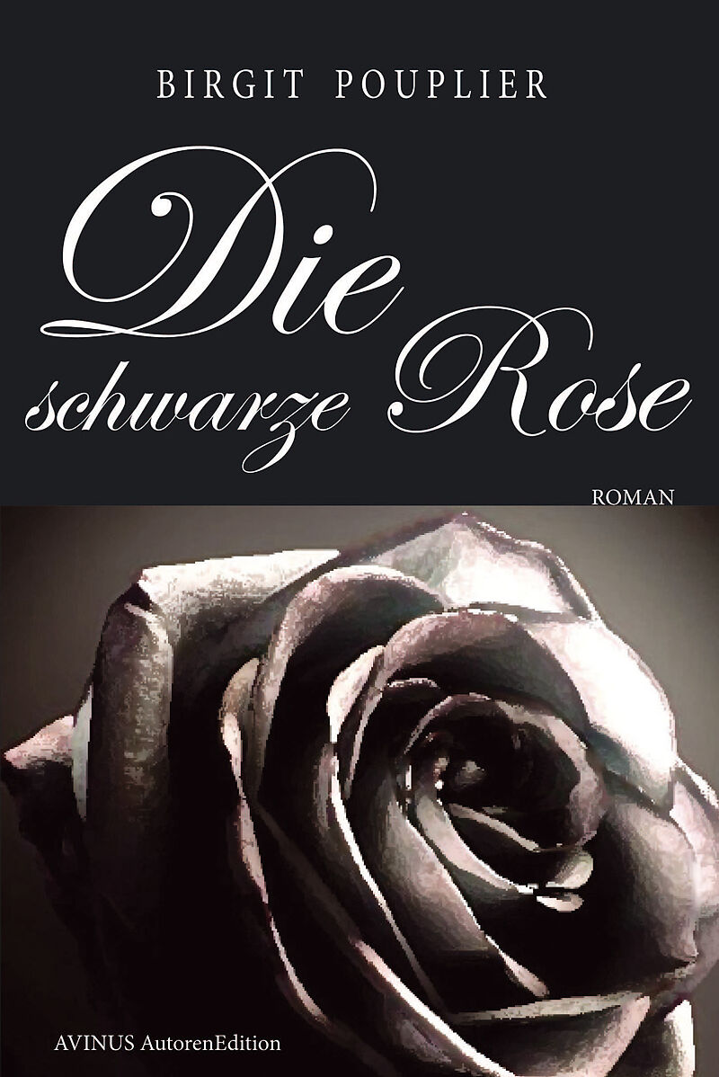 Die Schwarze Rose Birgit Pouplier Buch Kaufen Ex Libris 6173