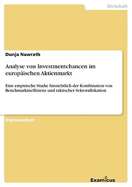 Kartonierter Einband Analyse von Investmentchancen im europäischen Aktienmarkt von Dunja Nawrath