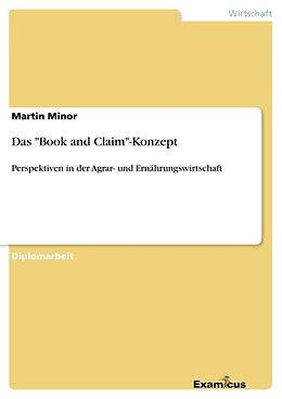 Kartonierter Einband Das "Book and Claim"-Konzept von Martin Minor