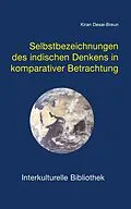 E-Book (pdf) Selbstbezeichnungen des indischen Denkens in komparativer Betrachtung von Kiran Desai-Breun