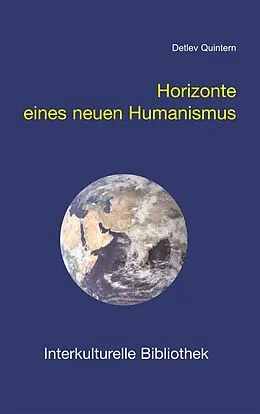 E-Book (pdf) Horizonte eines neuen Humanismus von Detlev Quintern