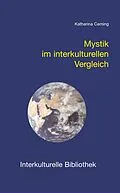 E-Book (pdf) Mystik im interkulturellen Vergleich von Katharina Ceming