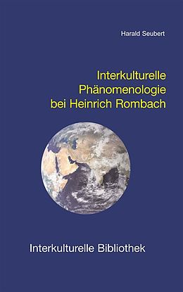 E-Book (pdf) Interkulturelle Phänomenologie bei Heinrich Rombach von Harald Seubert