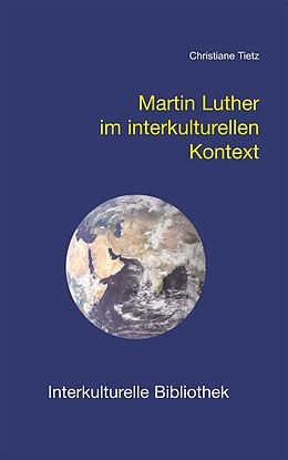 E-Book (pdf) Martin Luther im interkulturellen Kontext von Christiane Tietz