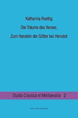 E-Book (pdf) Die Träume des Xerxes. von Katharina Roettig