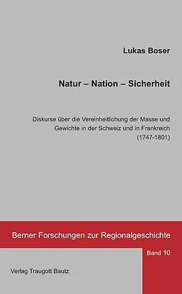 E-Book (pdf) Natur - Nation - Sicherheit. von Lukas Boser