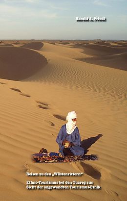 E-Book (pdf) Reisen zu den Wüstenrittern von Harald A. Friedl