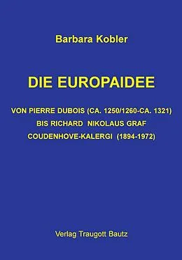 E-Book (pdf) Die Europaidee von Barbara Kobler