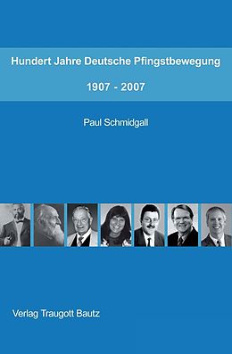 E-Book (pdf) Hundert Jahre Deutsche Pfingstbewegung 1907-2007 von 