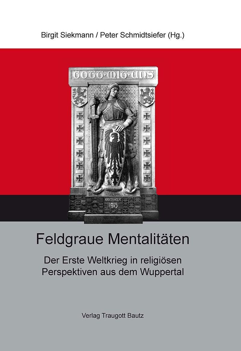 Feldgraue Mentalitäten