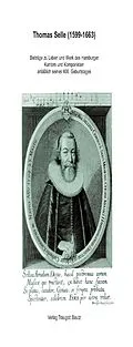 E-Book (pdf) Thomas Selle (1599-1663) von Franz J Ratte, Gisela Jaacks, Barbara Wiermann